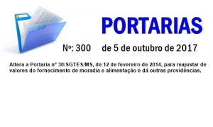 PORTARIA SGTES/MS 300 DE 05/10/2017