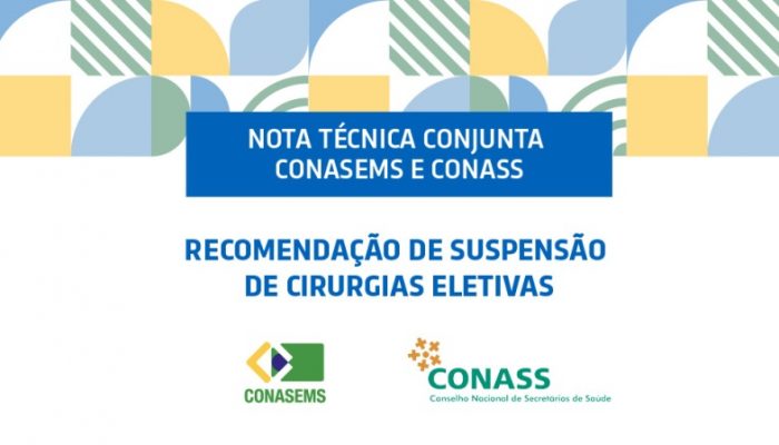 Nota Conjunta: Conass e Conasems recomendam a suspensão de cirurgias eletivas