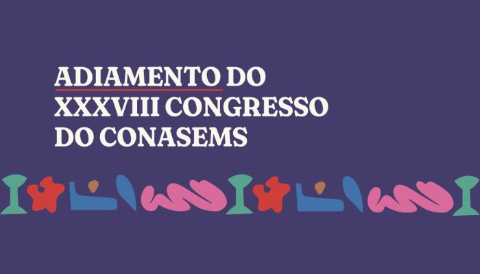 Nota oficial: Conasems adia congresso em Porto Alegre