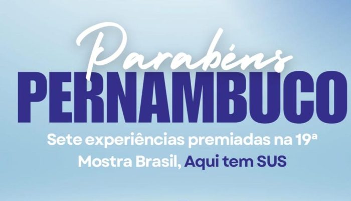 Pernambuco leva sete prêmios na “19ª Mostra SUS, aqui tem SUS”