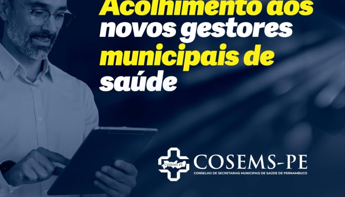 Inscreva-se: Gravatá recebe seminário de acolhimento para Gestores de Saúde nos dias 10 e 11 de fevereiro