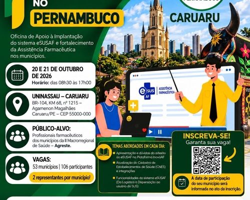 COSEMS-PE reforça apoio à Assistência Farmacêutica com oficinas do eSUSAF em Caruaru e Serra Talhada